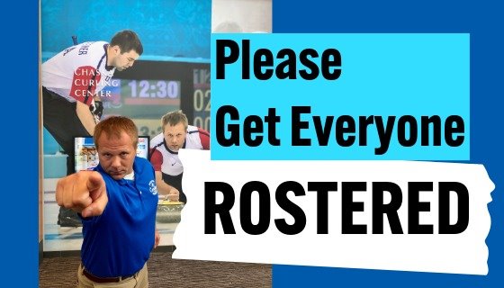 Jeff pointing at the screen, please get everyone rostered