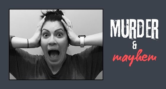 Person holding their head and screaming, Murder and Mayhem