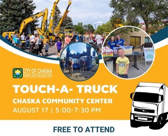 Touch a Truck Event, Chaska Community Center, Thursday, August 17 from 5:00-7:30pm, Free to attend