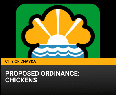 City of Chaska logo, Proposed Ordinance for Chickens